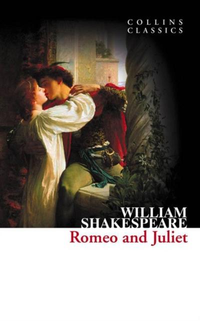ROMEO & JULIET (COLLINS CLASSI (Collins Classics: Alexander Shakespeare)
