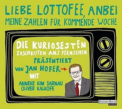 "Liebe Lottofee, anbei meine Zahlen für kommende Woche": Die kuriosesten Zuschriften ans Fernsehen. Präsentiert von Jan Hofer