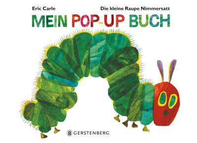 Die kleine Raupe Nimmersatt - Mein Pop-up-Buch