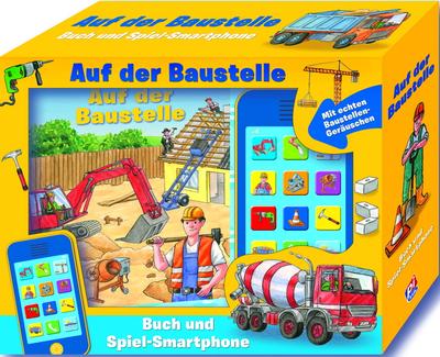 Auf der Baustelle: Buch und Sound Spiel-Set mit Spielzeug Smartphone und 17 Geräuschen und Melodien