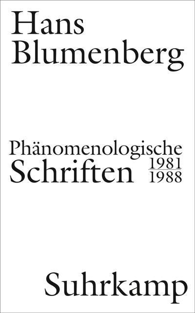 Phänomenologische Schriften: 1981-1988