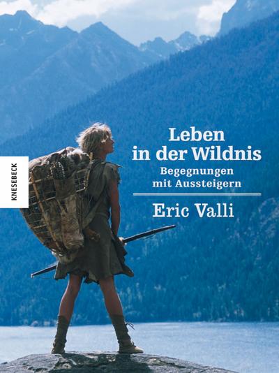 Leben in der Wildnis