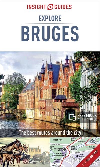 Insight Guides Explore Bruges - Bruges Travel Guide (Insight Explore Guides)