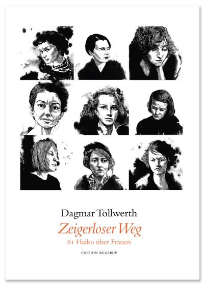 Zeigerloser Weg: 61 Haiku über Frauen