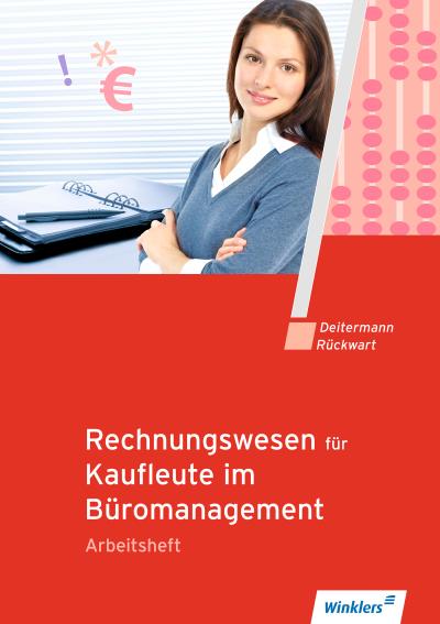 Rechnungswesen für Rechnungswesen für Bürokaufleute. Arbeitsheft