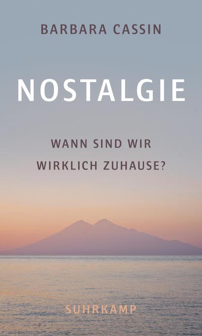 Nostalgie: Wann sind wir wirklich zuhause?