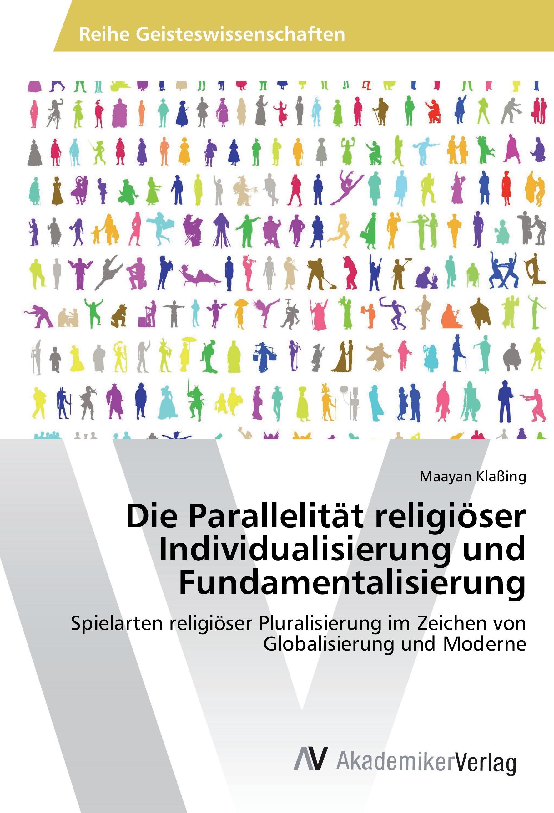 Maayan Klaßing / Die Parallelität religiöser Individualisierun ...9783639881530 - Zdjęcie 1 z 1