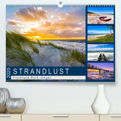 Calvendo Premium Kalender STRANDLUST: Fischland-Darß-Zingst: Malerische Bilder von der Halbinsel Fischland-Darß-Zingst (hochwertiger DIN A2 Wandkalender 2020, Kunstdruck in Hochglanz)