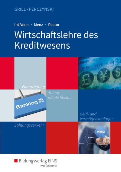 Wirtschaftslehre / Ausgabe für das Kreditwesen: Wirtschaftslehre des Kreditwesens: Schülerband