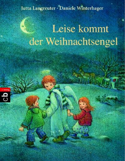 Leise kommt der Weihnachtsengel     Ill. v. Winterhager, Daniele  Deutsch  , farb. Ill. -