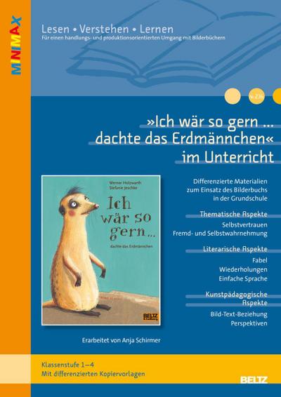 ’Ich wär so gern... dachte das Erdmännchen’ im Unterricht