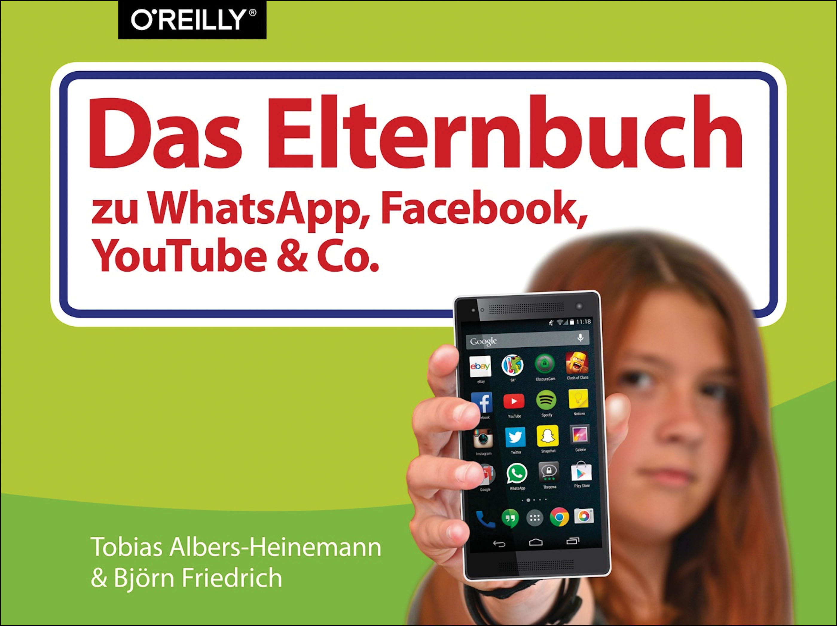 NEU Das Elternbuch zu WhatsApp, Facebook, YouTube & Co Björn Friedrich 617523 - Bild 1 von 1