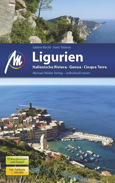 Ligurien: Italienische Riviera, Genua, Cinque Terre