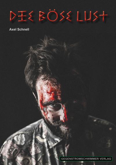 Die böse Lust
