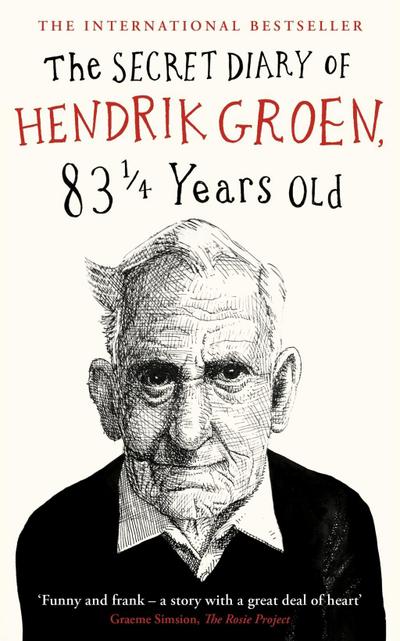 The Secret Diary of Hendrik Groen, 83 Years Old