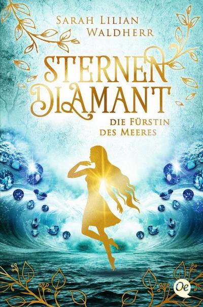 Sternendiamant 2: Die Fürstin des Meeres