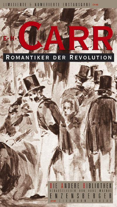 Romantiker der Revolution: Ein russischer Familienroman aus dem 19. Jahrhundert (Die Andere Bibliothek)