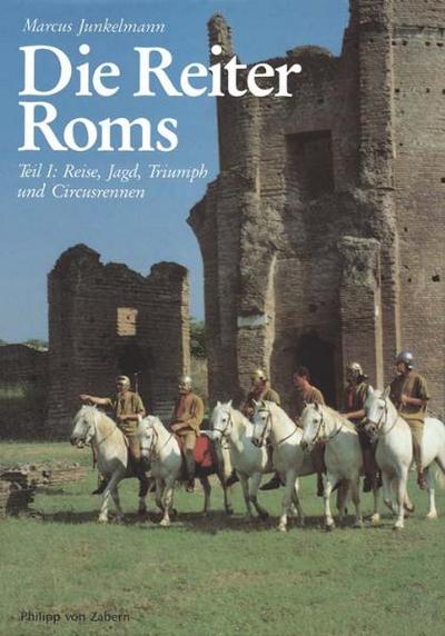 Die Reiter Roms I
