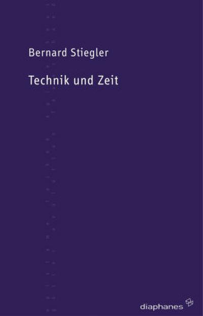 Technik und Zeit: Der Fehler des Epimetheus