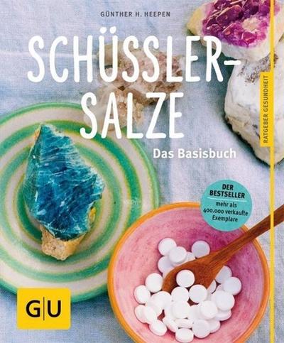 Schüßler-Salze: Das Basisbuch