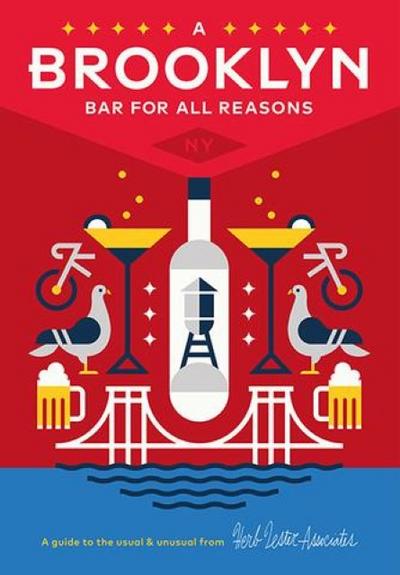 A Brooklyn Bar For All Reasons: 2nd edition (Herb Lester)
