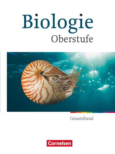 Biologie Oberstufe - Allgemeine Ausgabe - Gesamtband - Schulbuch