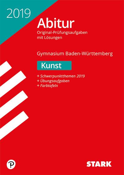 STARK Abiturprüfung BaWü 2019 - Kunst