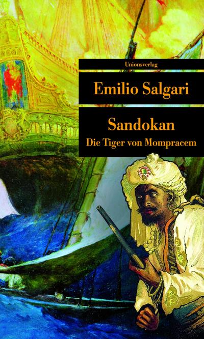 Sandokan; Die Tiger von Mompracem   ; UT 528; Nachw. v. Mari, Michele /Einf. v. Lawson Lucas, Ann /Aus d. Ital. v. Wurm, Jutta; Deutsch