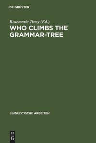 Who Climbs the Grammar-Tree