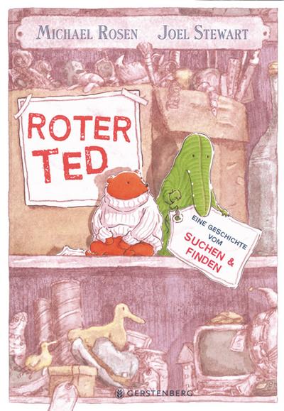 Roter Ted. Eine Geschichte vom Suchen und Finden