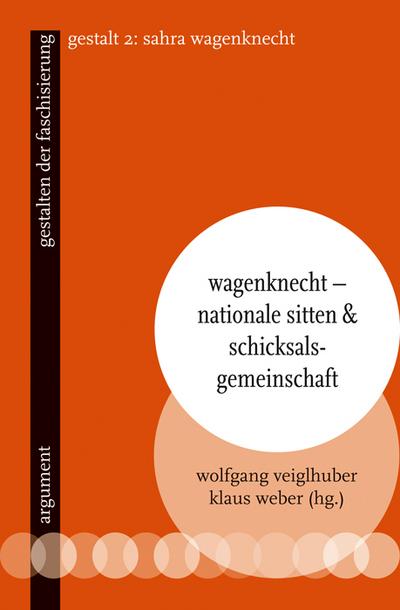 Wagenknecht  Nationale Sitten und Schicksalsgemeinschaft: gestalten der faschisierung 2