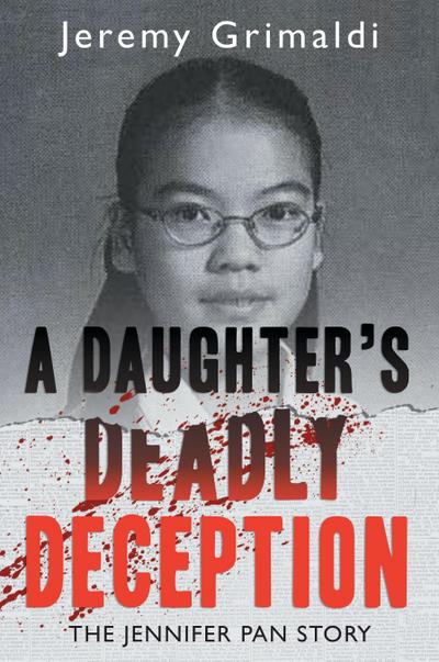 A Daughter’s Deadly Deception