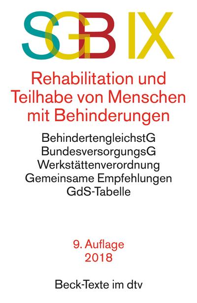 SGB IX Rehabilitation und Teilhabe behinderter Menschen (Beck-Texte im dtv)