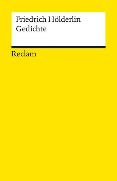 Gedichte: Eine Auswahl (Reclams Universal-Bibliothek)