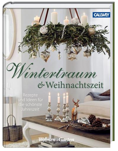 Wintertraum & Weihnachtszeit