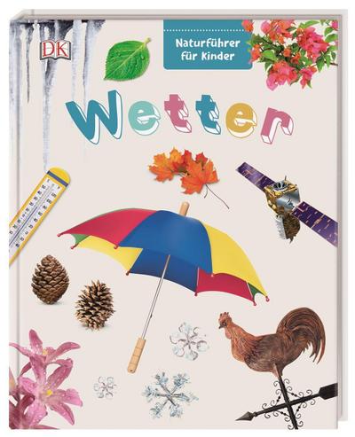 Naturführer für Kinder. Wetter
