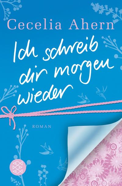 Ich schreib dir morgen wieder: Roman (Hochkaräter)