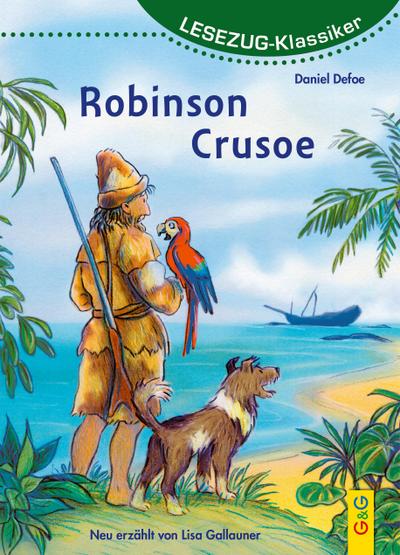 LESEZUG/ Klassiker: Robinson Crusoe