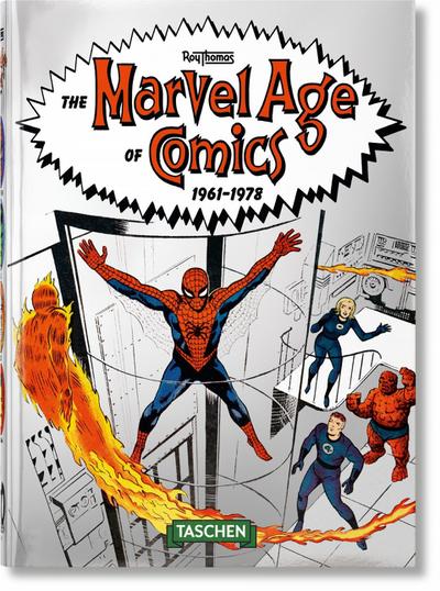 The Marvel Age of Comics 19611978. 40th Anniversary Edition