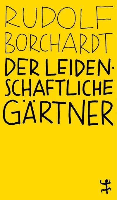 Der leidenschaftliche Gärtner