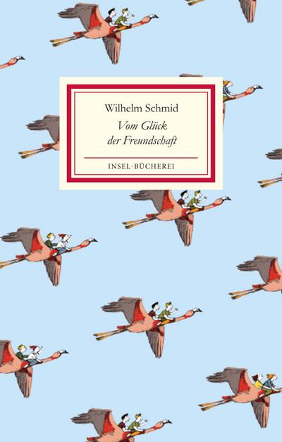 Vom Glück der Freundschaft (Insel-Bücherei)