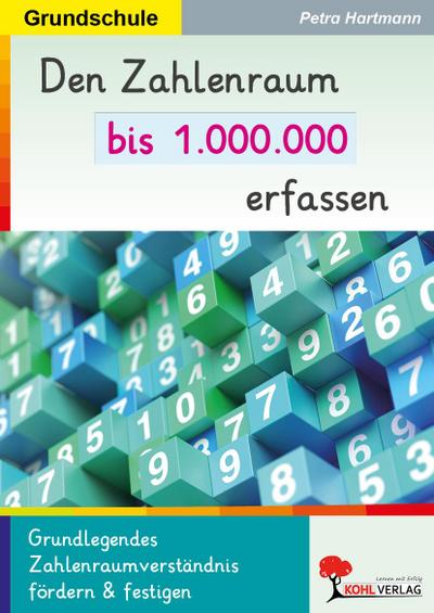 Den Zahlenraum bis 1.000.000 erfassen