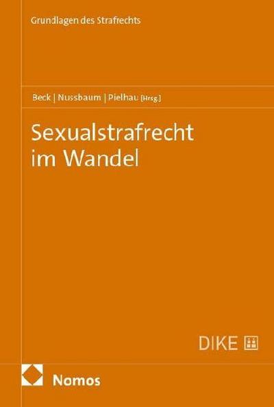 Sexualstrafrecht im Wandel