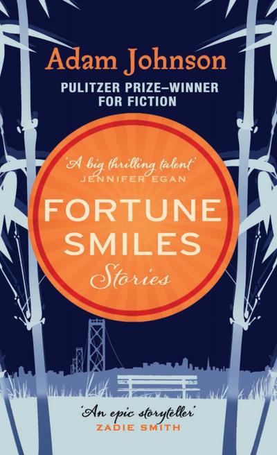 Fortune Smiles: Stories