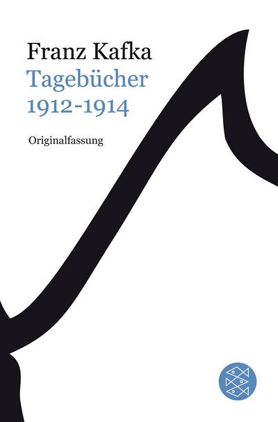 Tagebücher: Band 2: 1912-1914 (Franz Kafka, Gesammelte Werke in der Fassung der Handschrift (Taschenbuchausgabe), Band 18118)