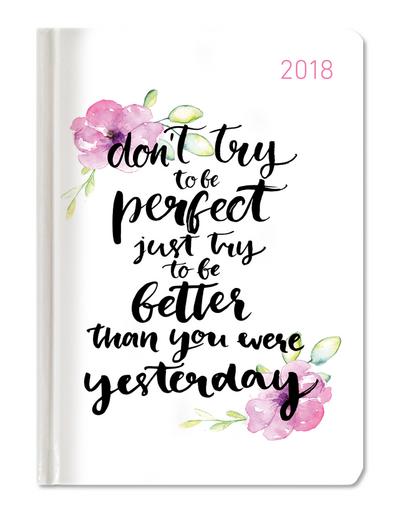 Buchkalender Mini Style Better Today 2018 - Taschenplaner/Taschenkalender A6 - Day By Day - 352 Seiten