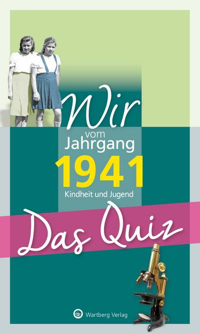 Wir vom Jahrgang 1941 - Das Quiz