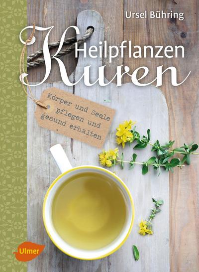 Heilpflanzen-Kuren