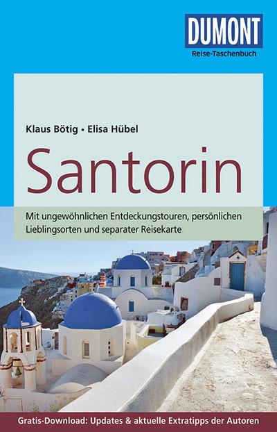 DuMont Reise-Taschenbuch Reiseführer Santorin: mit Online-Updates als Gratis-Download