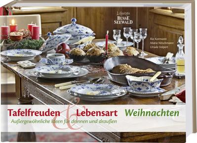 Tafelfreuden & Lebensart - Weihnachten